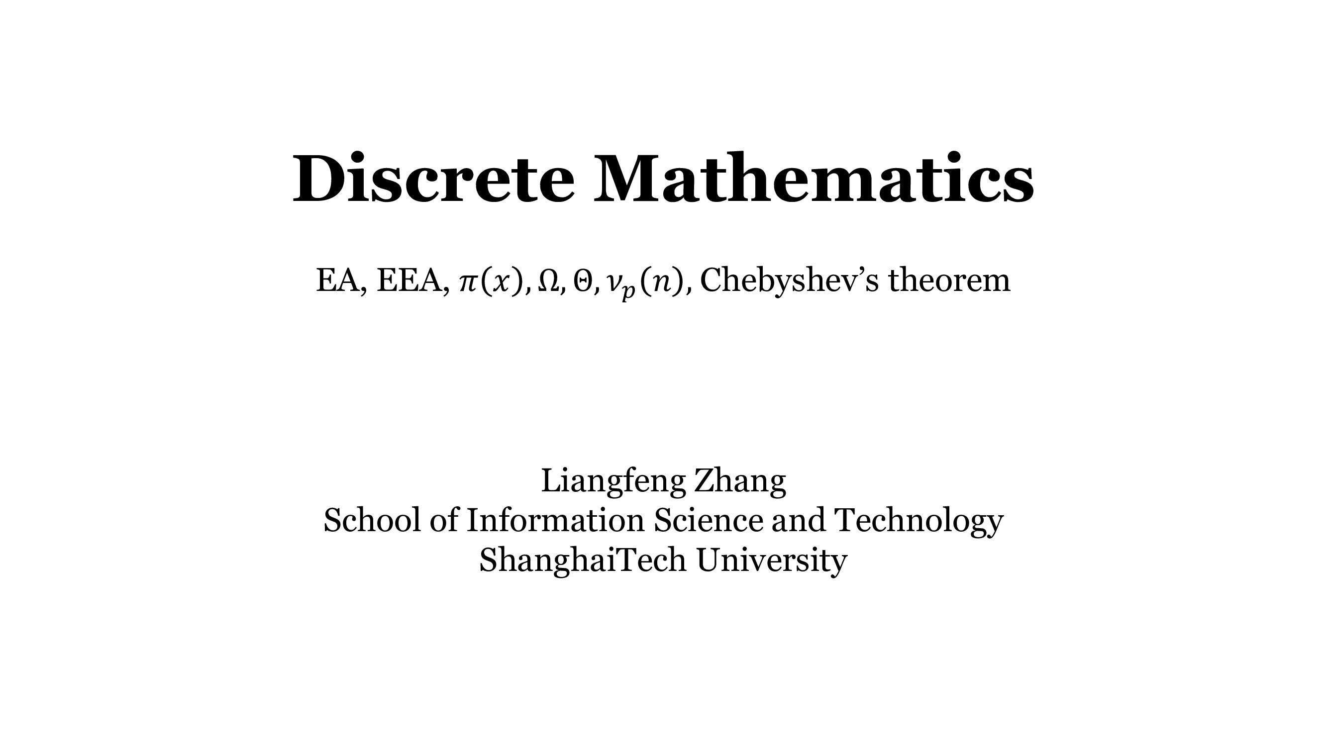 L06 – EA, EEA, and Chebyshev’s Theorem