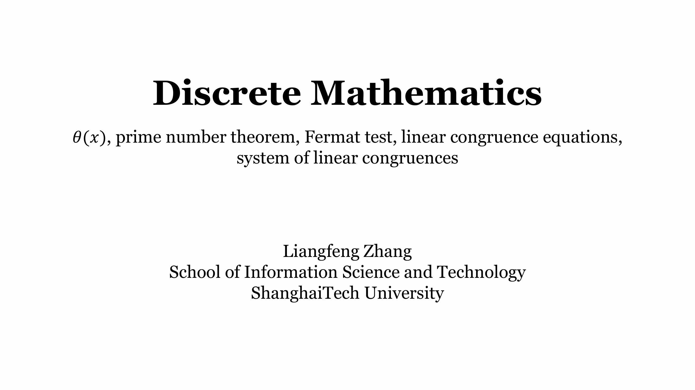 L07 – Prime number theorem, Fermat test, linear congruence equations, and system of linear congruences