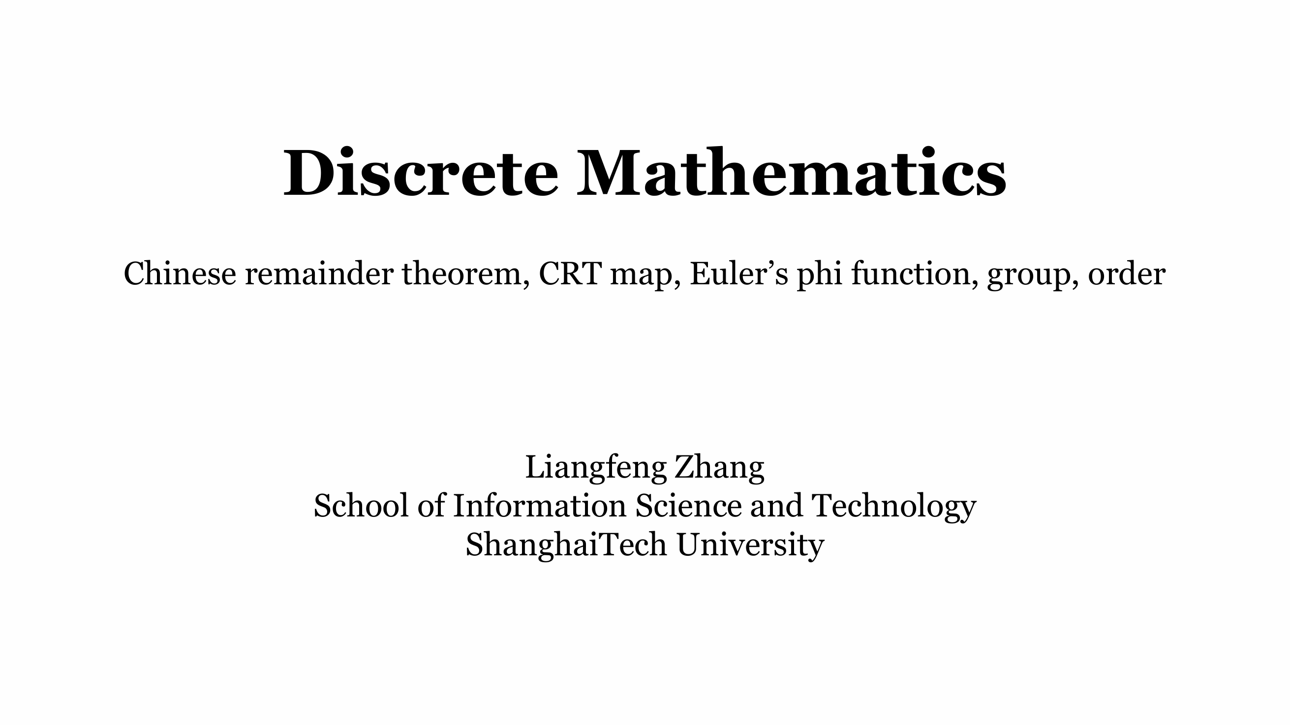 L08 – Chinese remainder theorem, CRT map, and group