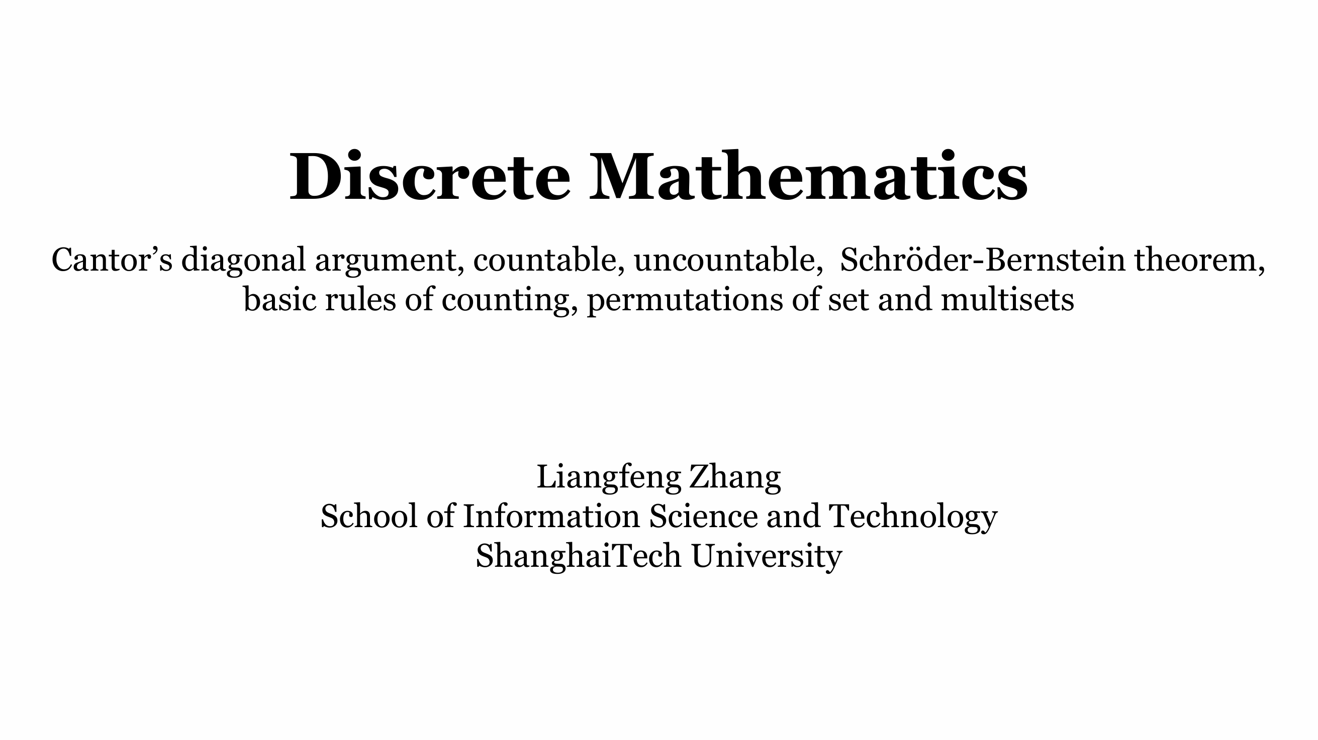 L10 – Cardinality, Countability, Schröder–Bernstein, and Counting Rules for Sets and Multisets